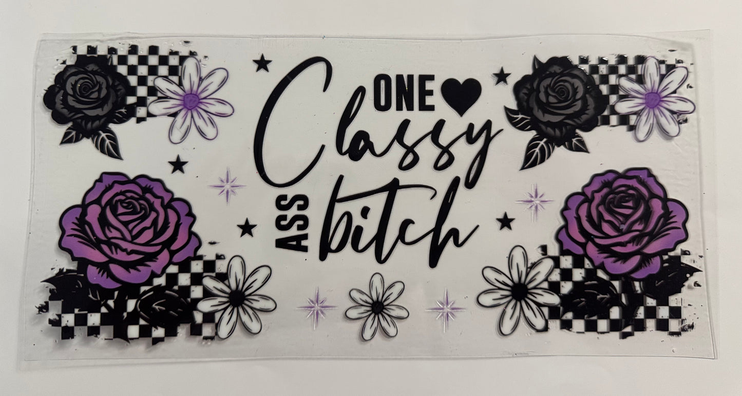 Classy Ass Bitch