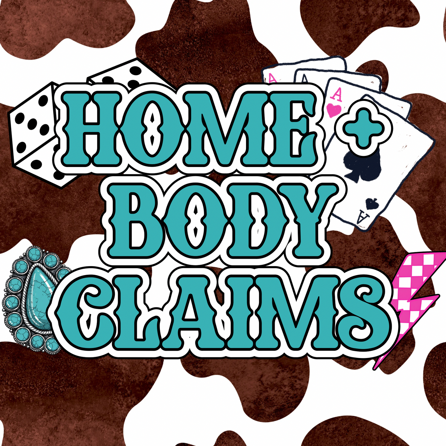 Home + Body Claims