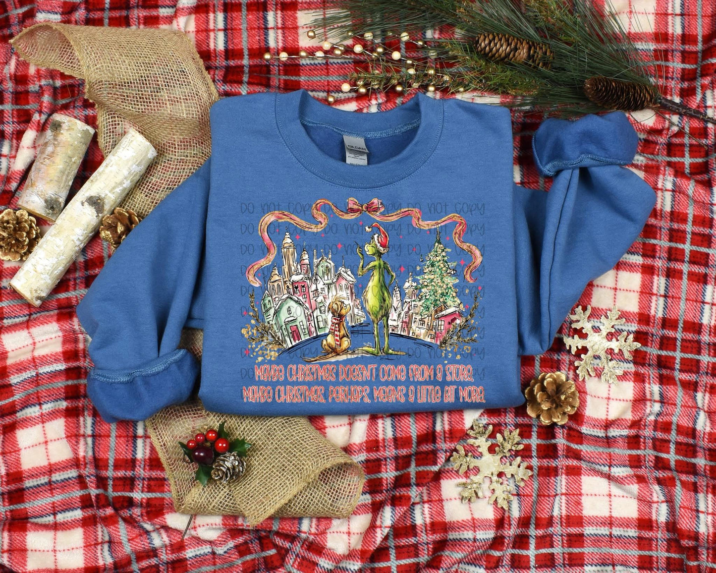 Maybe Christmas Doesn’t Come From A Store - Grinch