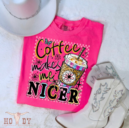Coffee Makes Me Nicer