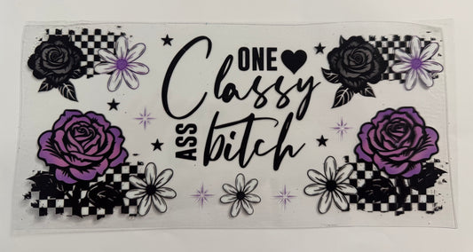 Classy Ass Bitch