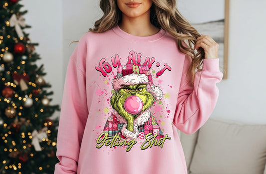 You Ain’t Getting Sh*t