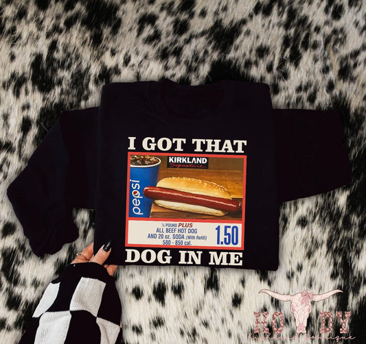I Got That Dog In Me