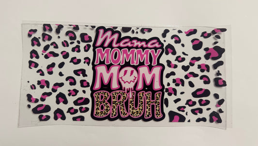 Mama Mommy Mom Bruh