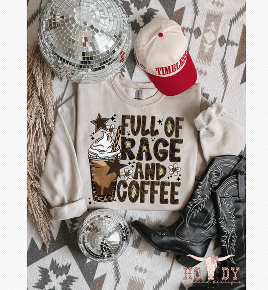 Full Of Rage And Coffee